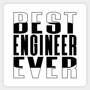 Best Engineer Ever Rounded Rectangle Sticker